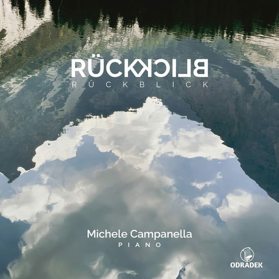 Cover for Michele Campanella · Rückblick - Piano Works (CD) (2023)