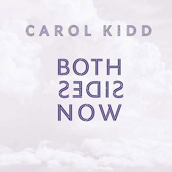 Cover for Carol Kidd · Both Sides Now (LP) [Limited Numbered edition] (2022)