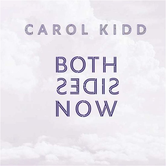 Cover for Carol Kidd · Both Sides Now (LP) [Limited Numbered edition] (2022)