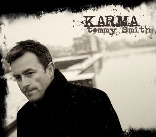 Karma - Tommy Smith - Música - SPARTACUS - 0880992145367 - 31 de maio de 2011