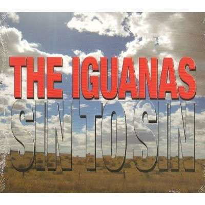 Cover for Iguanas · Sin to Sin (CD) (2012)