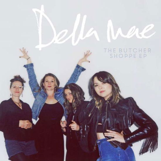 Cover for Della Mae · The Butcher Shoppe EP (CD) [EP edition] (2019)