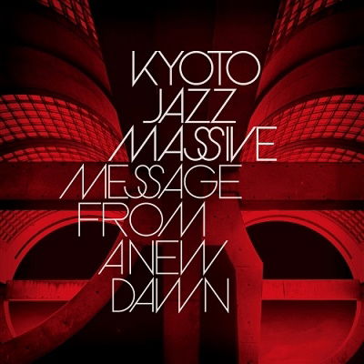 Cover for Kyoto Jazz Massive · Message from a New Dawn (LP) [Japan Import edition] (2022)