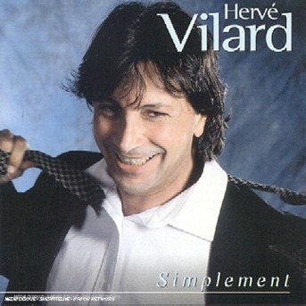 Herve Vilard - Simplement - Herve Vilard - Music - SONY - 3296637107367 - 