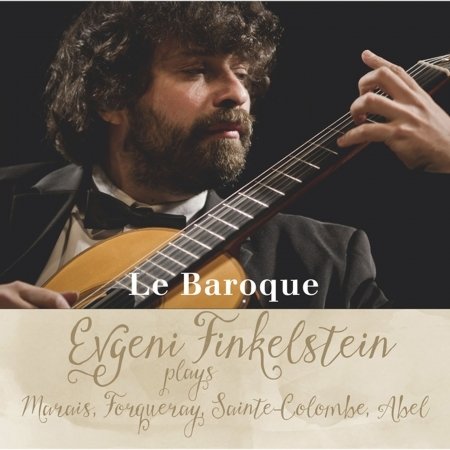 Cover for Evgeni Finkelstein · Le Baroque (CD) (2017)