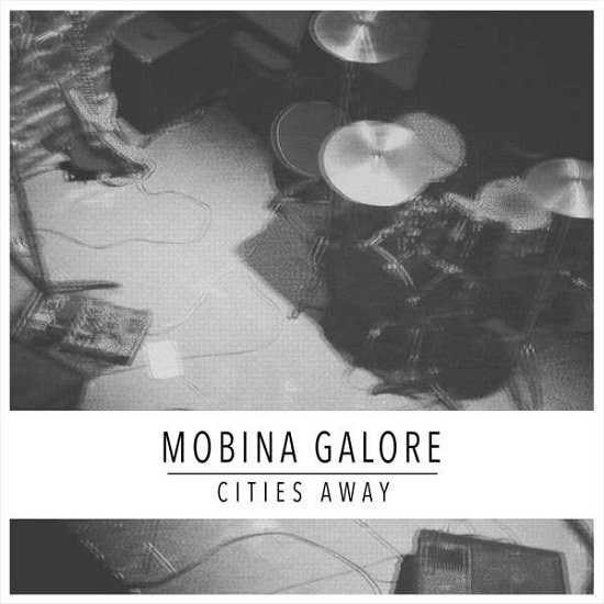 Cover for Mobina Galore · Cities Away (CD) (2015)