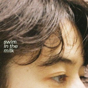 Cover for Lighters · Swim In The Milk (CD) [Japan Import edition] (2021)