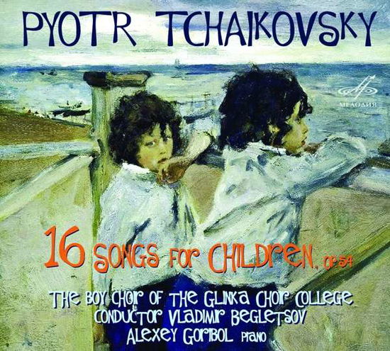 Cover for Ciaikovski Pyotr Il · 16 Songs For Children Op.54 - 16 Canti P (CD) (2016)