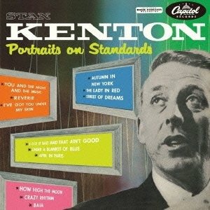 Cover for Stan Kenton · Portraits On Standards (CD) (2011)