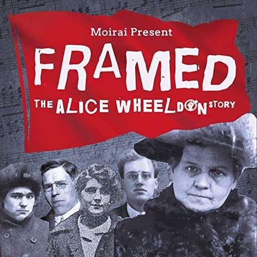 Framed - The Alice Wheeldon Story - Moirai - Music - WILD GOOSE - 5016700119367 - November 8, 2019