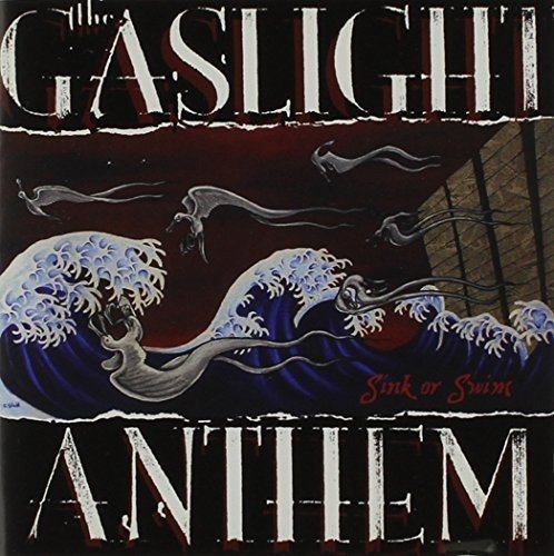 Cover for The Gaslight Anthem · Sink or Swim (CD) (2012)