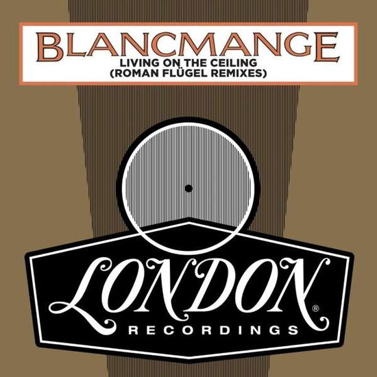 Blancmange-living on the Ceiling (Roman Flügel - LP - Musiikki - LONDON - 5060555213367 - perjantai 15. toukokuuta 2020