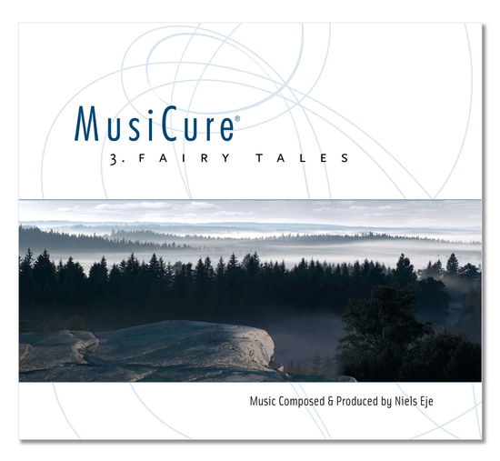 MusiCure 3: Fairy Tales - MusiCure - Musiikki - Gefion Records - 5703152201367 - maanantai 30. huhtikuuta 2012