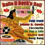 Balla Il Rock'n Roll Con Me!!! '60'70''80 - Aa.vv. - Musique - D.V. M - 8014406416367 - 1998