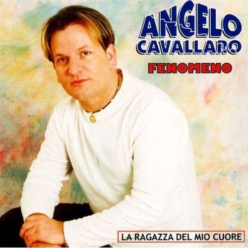 Cover for Angelo Cavallaro · Fenomeno (CD)