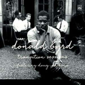 Cover for Donald Byrd · Transition Sessions (CD) (2014)