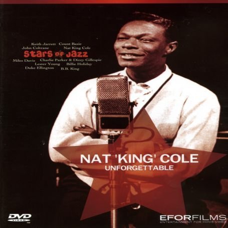 Cover for Nat 'king' Cole · Unforgettable [dvd Video] (DVD) (2009)