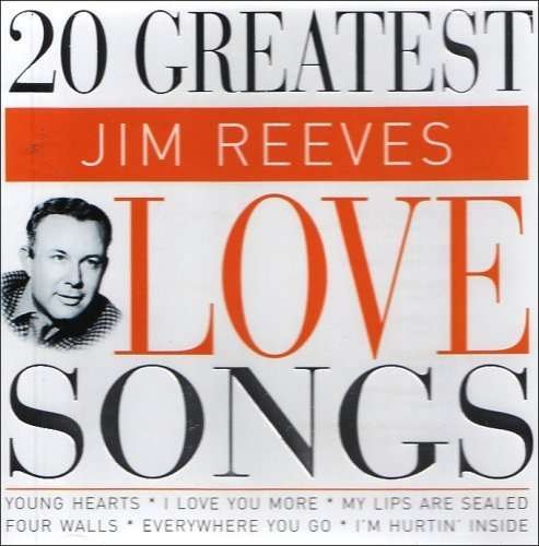 Cover for Jim Reeves · 20 Greatest Love Songs (CD) (2010)