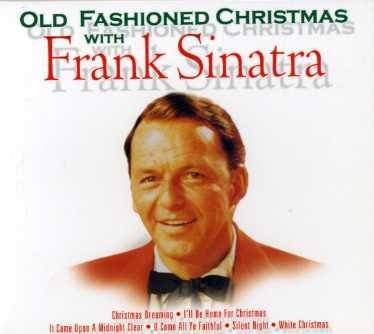 Cover for Frank Sinatra · Old Fashioned Christmas (CD) (2016)