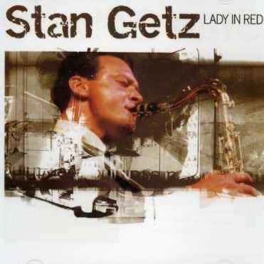 Cover for Stan Getz · Lady in red (CD) (2019)