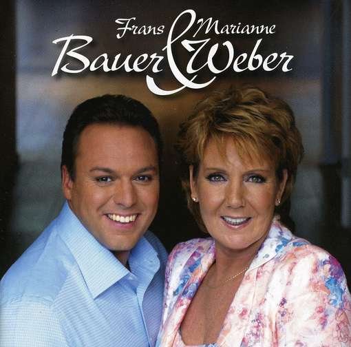 Cover for Bauer, Frans / Marianne Weber · Frans En Marianne (CD) (2011)