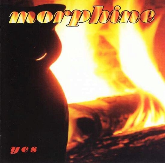 Yes - Morphine - Musique - MUSIC ON CD - 8718627230367 - 27 septembre 2019