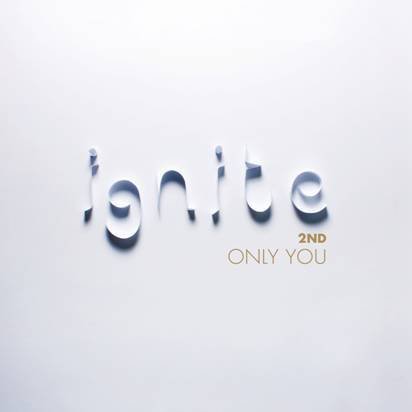 Cover for Ignite · Only You (CD) (2012)