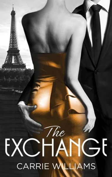 Cover for Carrie Williams · The Exchange (Paperback Book) (2016)