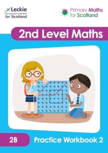 2B Practice Workbook 2 - Primary Maths for Scotland - Karen Hart - Books - HarperCollins Publishers - 9780008680367 - September 12, 2024