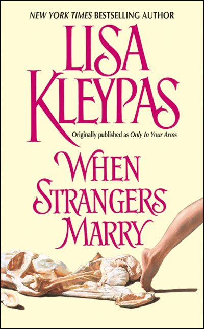 Cover for Lisa Kleypas · When Strangers Marry (N/A) (2002)