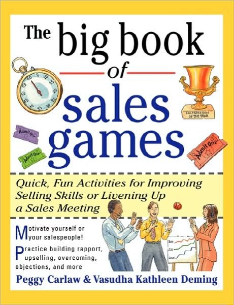 Cover for Peggy Carlaw · The Big Book of Sales Games (Paperback Book) [Ed edition] (1999)
