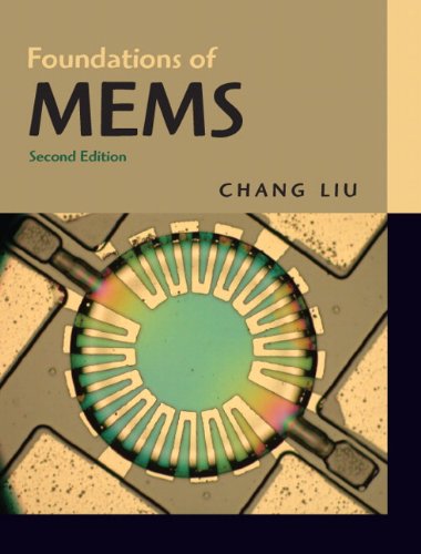 Cover for Chang Liu · Foundations of Mems (2nd Edition) (Hardcover Book) (2011)