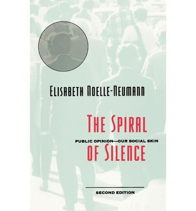 Cover for Elisabeth Noelle-Neumann · The Spiral of Silence: Public Opinion--Our Social Skin (Taschenbuch) [2 Revised edition] (1993)