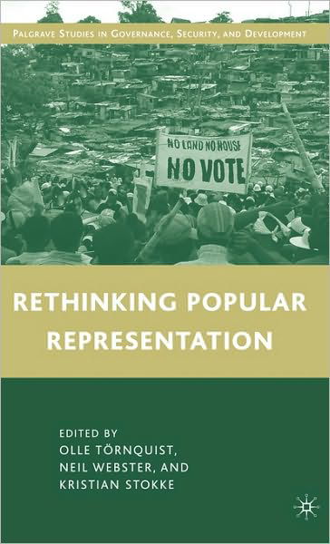 Cover for Olle Tornquist · Rethinking Popular Representation - Governance, Security and Development (Gebundenes Buch) (2010)