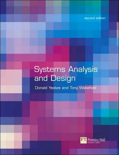 Cover for Donald Yeates · Systems Analysis and Design (Paperback Book) (2003)