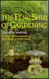 Cover for Philippa Waring · The Feng Shui of Gardening (Pocketbok) [Main edition] (1998)