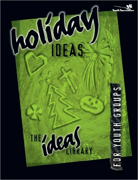 Cover for Youth Specialties · Holiday Ideas - The Ideas Library (Paperback Book) (1997)