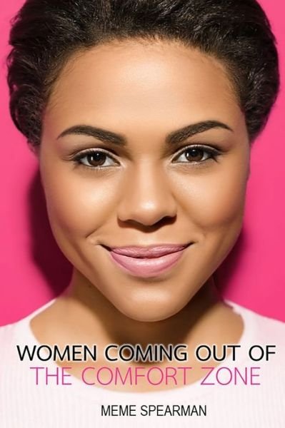 Cover for Meme Spearman · Women Coming Out of the Comfort Zone (Paperback Book) (2019)
