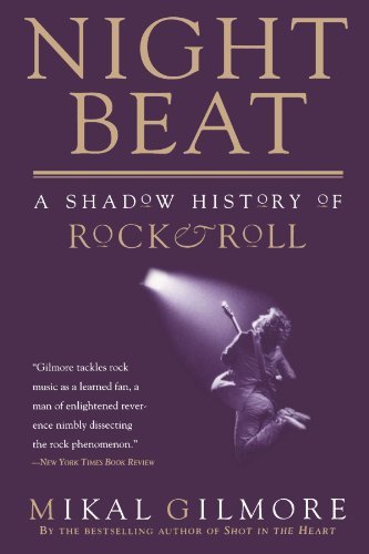 Cover for Mikal Gilmore · Night Beat: a Shadow of Rock &amp; Roll (Taschenbuch) (1999)