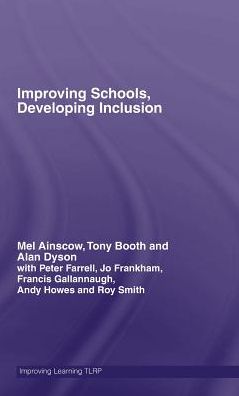 Cover for Ainscow, Mel (University of Manchester, UK) · Improving Schools, Developing Inclusion - Improving Learning (Hardcover Book) (2006)