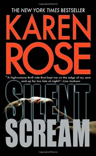 Cover for Karen Rose · Silent Scream (Paperback Bog) (2010)