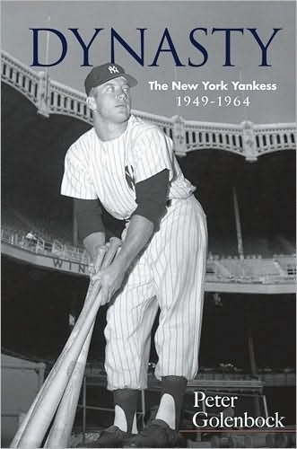 Cover for Peter Golenbock · Dynasty: The New York Yankees, 1949-1964 - Dover Baseball (Pocketbok) (2010)