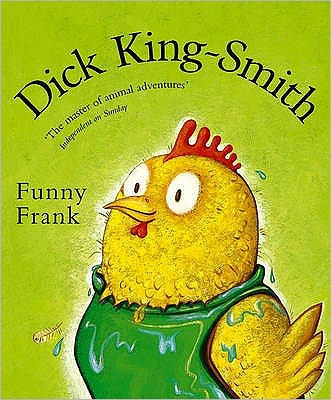 Funny Frank - Dick King-Smith - Książki - Penguin Random House Children's UK - 9780552554367 - 2 lutego 2006