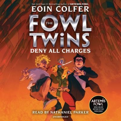 Cover for Eoin Colfer · The Fowl Twins, Book Two: Deny All Charges - Artemis Fowl: The Fowl Twins (Lydbok (CD)) (2020)