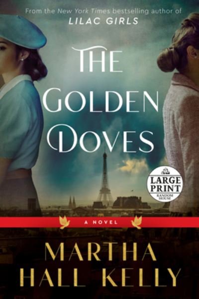 Cover for Martha Hall Kelly · Golden Doves (Paperback Book) (2023)