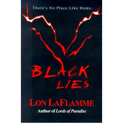 Cover for Lon Laflamme · Black Lies (Paperback Book) (2000)