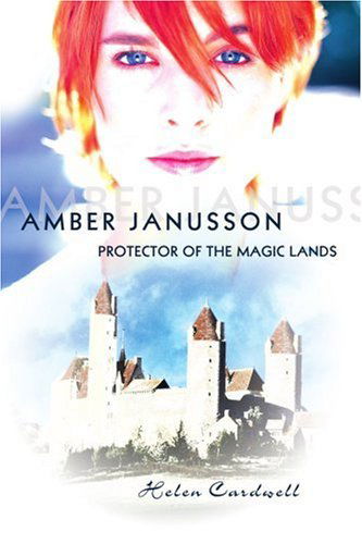 Cover for Helen Cardwell · Amber Janusson: Protector of the Magic Lands (Paperback Book) (2003)