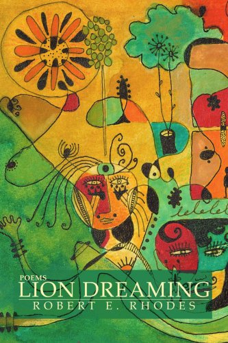 Cover for Robert Rhodes · Lion Dreaming: Poems (Paperback Book) (2007)