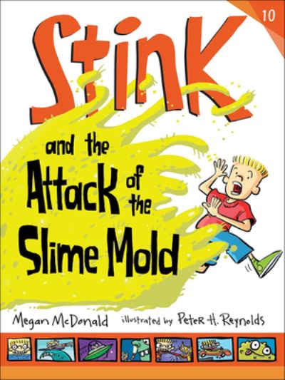 Cover for Megan McDonald · Stink and the Attack of the Slime Mold (Hardcover Book) (2017)