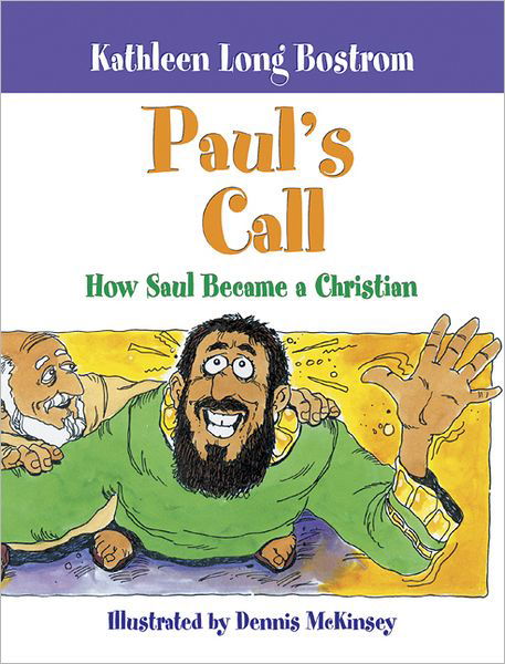 Cover for Kathleen Long Bostrom · Paul's Call (Book) (2004)